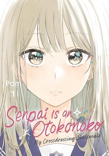 Senpai is an Otokonoko: My Crossdressing Classmate 1 - Image 1