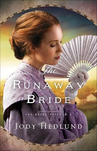 The Runaway Bride: A British Columbia Love Triangle Historical Romance (The Bride Ships) - Image 1