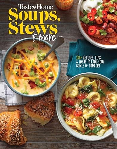 Taste of Home Soups, Stews and More: 325+ Comfort Food Recipes With Tasty Photos and Handy Tips (Taste of Home Comfort Food) - Image 1