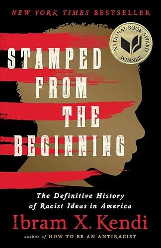 Stamped from the Beginning: The Definitive History of Racist Ideas in America - Image 1