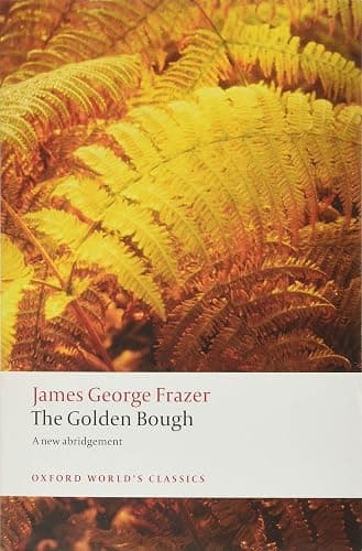 The Golden Bough: A Study in Magic and Religion: A New Abridgement from the Second and Third Editions (Oxford World's Classics) - Image 1