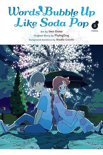 Words Bubble Up Like Soda Pop, Vol. 3 (manga) (Volume 3) (Words Bubble Up Like Soda Pop, 3) - Paperback