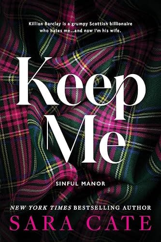 Keep Me (Sinful Manor, 1) - Image 1