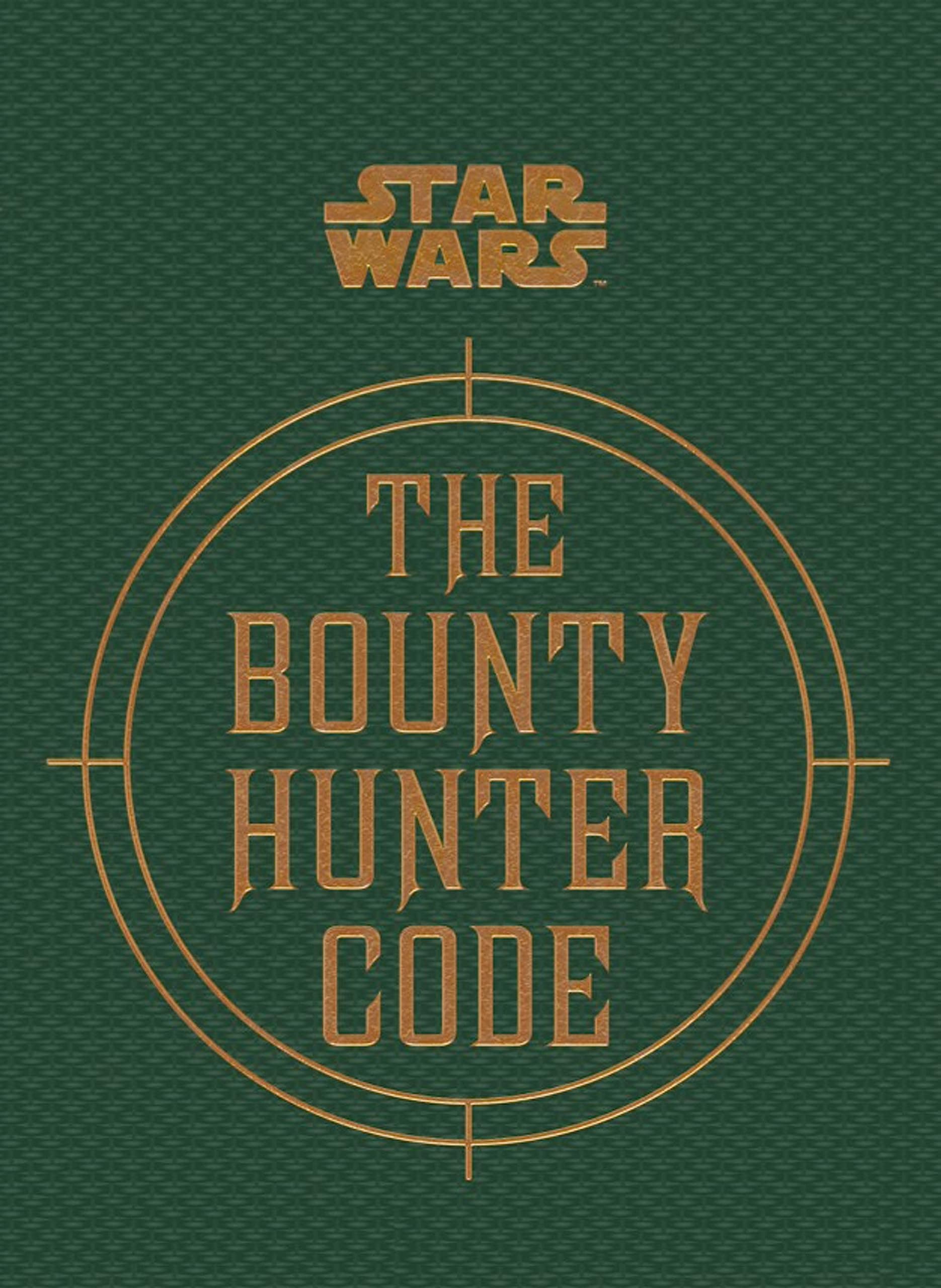 Star Wars - The Bounty Hunter Code (From the Files of Boba Fett) - Image 1