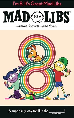 I'm 8, It's Great Mad Libs: World's Greatest Word Game - Image 1