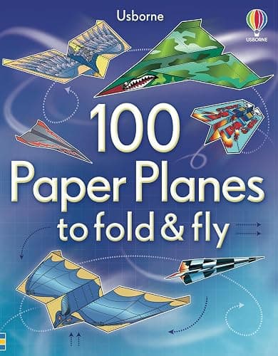 100 Paper Planes to Fold and Fly: Expertly Designed Paper Planes For Endless Interactive Flying Fun! - Image 1