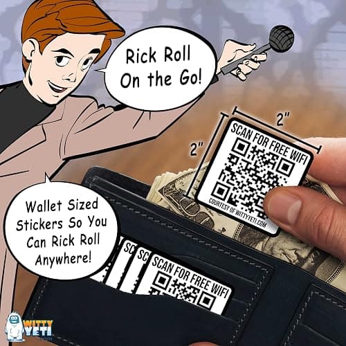 Witty Yeti Ad-Free, Realistic 2x2IN Fake WiFi Rick Roll QR Code Stickers 25 Pack. Best Bulk Practical Joke Novelty Set for April Fools. Trick Friends and Family with Hilarious Vinyl Decal Meme Prank thumbnail 4