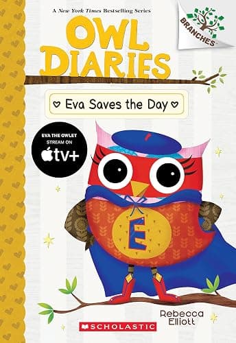 Eva Saves the Day: A Branches Book (Owl Diaries #22) (22) - Image 1