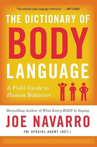 The Dictionary of Body Language: A Field Guide to Human Behavior - Image 1
