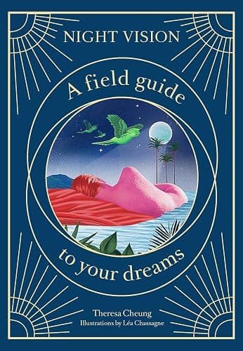 Night Vision: A Field Guide to Your Dreams - Image 1