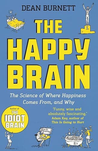 Dean Burnett Collection 3 Books Set (The Idiot Brain, The Happy Brain, Why Your Parents Are Driving You Up the Wall and What To Do About It) thumbnail 3