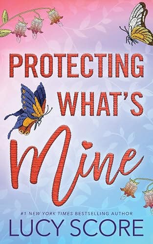 Protecting What's Mine (Benevolence, 3) - Image 1