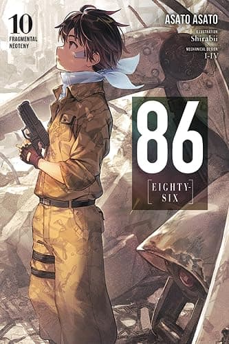 86--EIGHTY-SIX, Vol. 10 (light novel): Fragmental Neoteny (Volume 10) (86--EIGHTY-SIX (light novel), 10) - Image 1