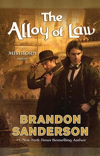 The Alloy of Law: A Mistborn Novel (The Mistborn Saga, 4) - Image 1