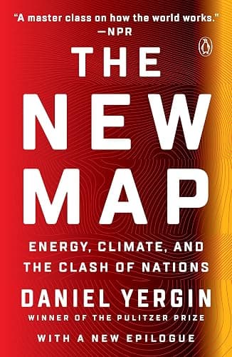 The New Map: Energy, Climate, and the Clash of Nations - Image 1