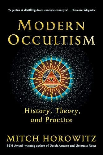 Modern Occultism: History, Theory, and Practice - Image 1