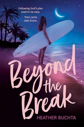 Beyond the Break - Image 1