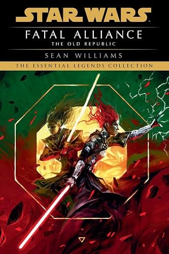 Fatal Alliance: Star Wars Legends (The Old Republic) (Star Wars: The Old Republic - Legends) - Image 1