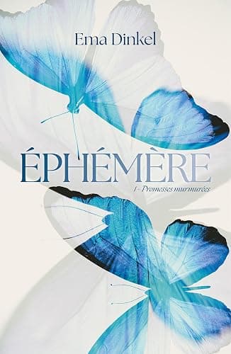 Éphémère - tome 1 - Promesses murmurées - Image 1