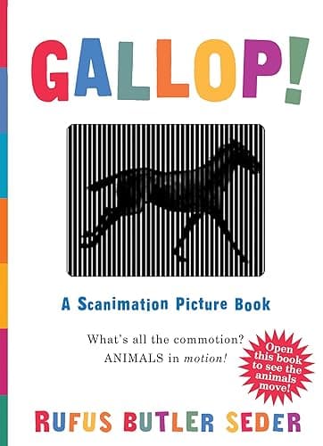 Gallop! Scanimation Picture Book