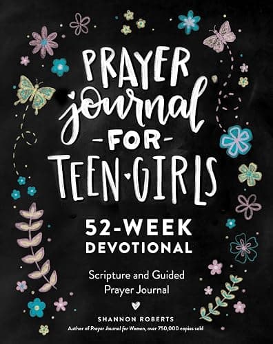Prayer Journal for Teen Girls: 52-week Scripture, Devotional, & Guided Prayer Journal - Image 1