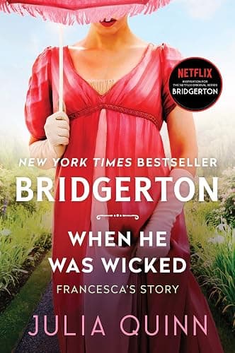 When He Was Wicked: Bridgerton: Francesca's Story - Image 1