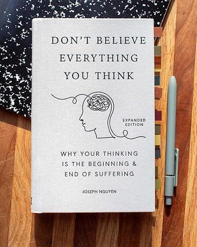 Don't Believe Everything You Think (Expanded Edition) by Joseph Nguyen (Hardcover) thumbnail 6