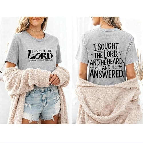 I Sought The Lord and He Answered Me Shirt Christian Jesus T-Shirt Unisex thumbnail 4