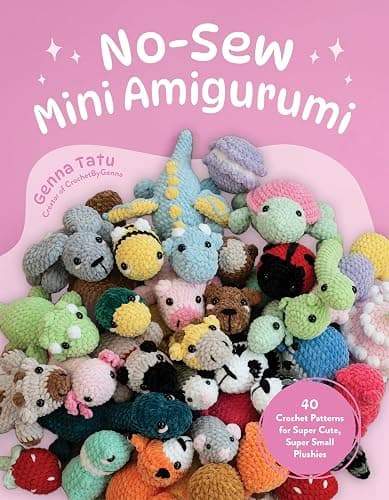 No-Sew Mini Amigurumi: 40 Crochet Patterns for Super Cute, Super Small Plushies - Image 1