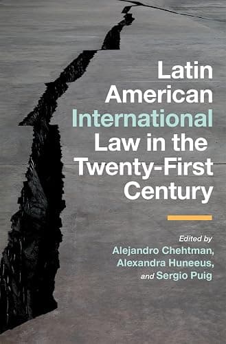 Latin American International Law in the Twenty-First Century - Image 1