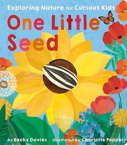 One Little Seed: Exploring Nature for Curious Kids - Image 1