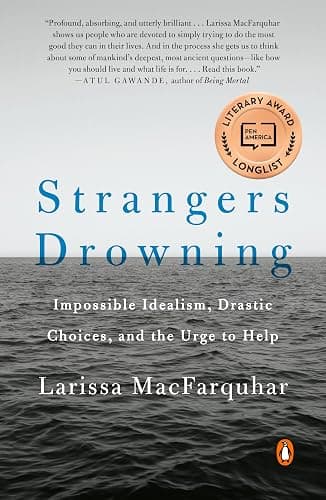 Strangers Drowning: Impossible Idealism, Drastic Choices, and the Urge to Help - Image 1