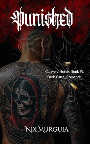 Punished (Calavera Hotels Book 1) - Image 1