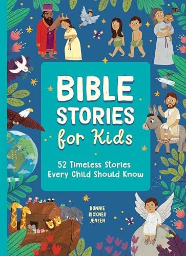 Bible Stories for Kids: 52 Timeless Stories Every Child Should Know - Image 1