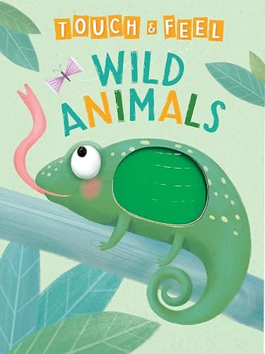 Wild Animals: A Touch and Feel Book - Children's Board Book - Educational - Image 1