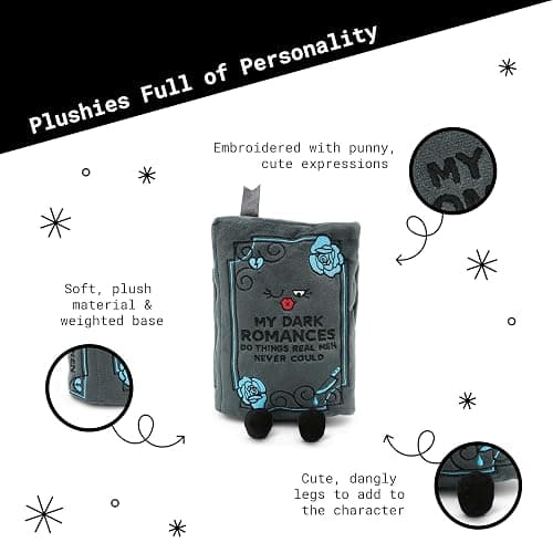 Punchkins Book Plushie - My Dark Romances Do Things Real Men Never Could, Gift for Book Lovers, Silly Plush Toy for Gifting thumbnail 3