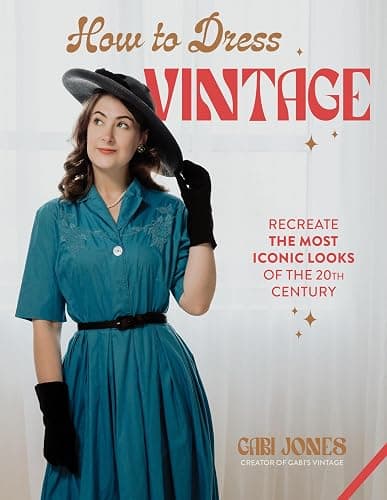 How to Dress Vintage: Re-Create the Most Iconic Looks of the 20th Century - Image 1