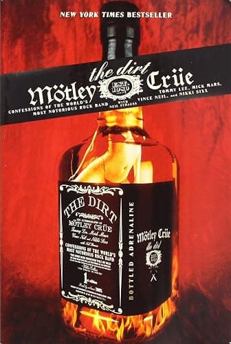 The Dirt: Confessions of the World's Most Notorious Rock Band by Tommy Lee (4-Jul-2002) Paperback - Image 1
