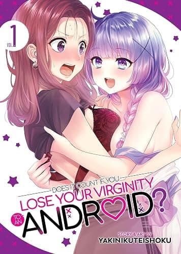 Does it Count if You Lose Your Virginity to an Android? Vol. 1 - Image 1
