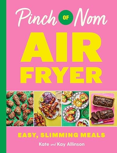Pinch of Nom Air Fryer: Easy, Slimming Meals - Image 1