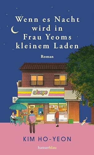 Wenn es Nacht wird in Frau Yeoms kleinem Laden: Roman - Image 1