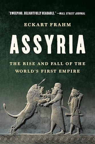 Assyria: The Rise and Fall of the World's First Empire - Image 1