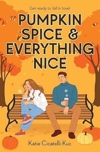 Pumpkin Spice & Everything Nice - Image 1