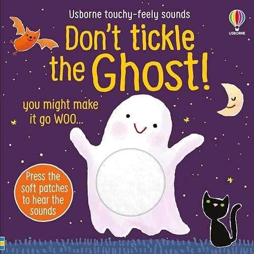 Don't Tickle the Ghost! (DON’T TICKLE Touchy Feely Sound Books) - Image 1