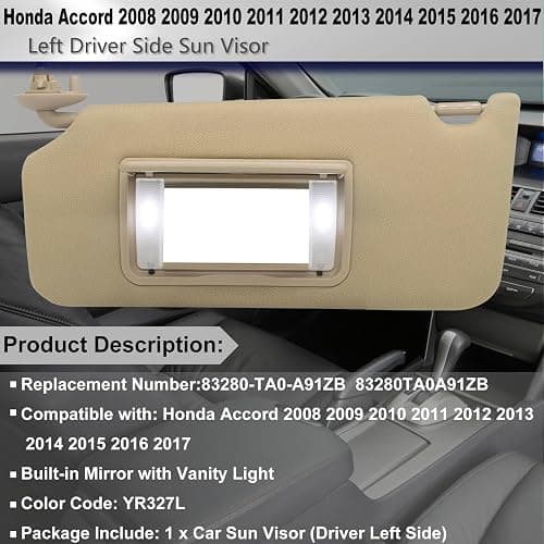 Driver Left Side Sun Visor Replacement Compatible with Honda Accord 2008 2009 2010 2011 2012 2013 2014 2015 2016 with LED Light Replaces# 83280-TA0-A91ZB 83280TA0A91ZB Color YR327L thumbnail 2