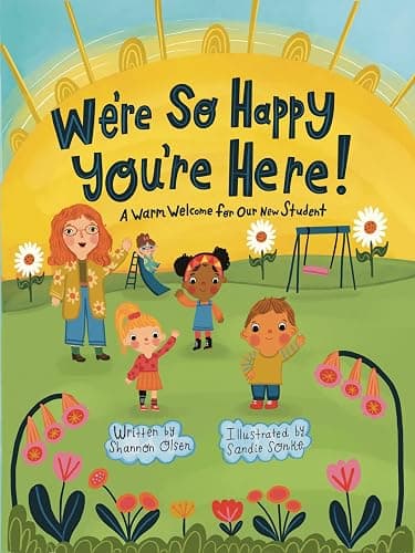 We're So Happy You're Here: A Warm Welcome for our New Student - Image 1