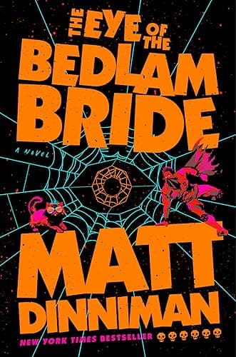 The Eye of the Bedlam Bride: Dungeon Crawler Carl 6 - Image 1