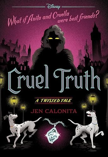 Cruel Truth (Disney: A Twisted Tale #21) - Image 1