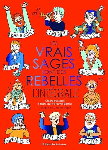 Les vrais sages sont des rebelles - L'intégrale - Les vrais sages enfin au complet - Pour découvrir la philosophie dès 9 ans ! BD Philo thumbnail 7