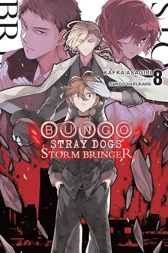 Bungo Stray Dogs, Vol. 8 (light novel): Storm Bringer (Volume 8) - Image 1